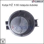 2795-instalacijska-podzbukna-kutija-fi-60-nizajuca-duboka-a60nd/kutija-podzbukna-fi60-nizajuca-duboka-540009-clim-005